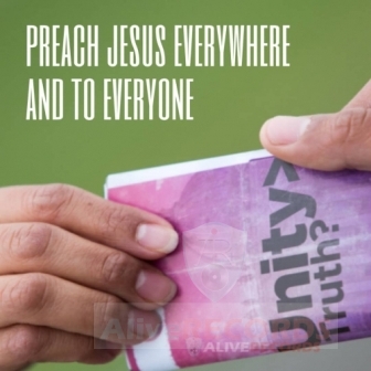 Preach Jesus everywhere and to everyone   image