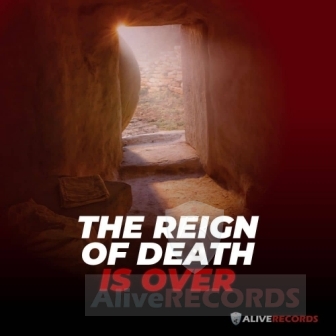 The reign of death is over   image